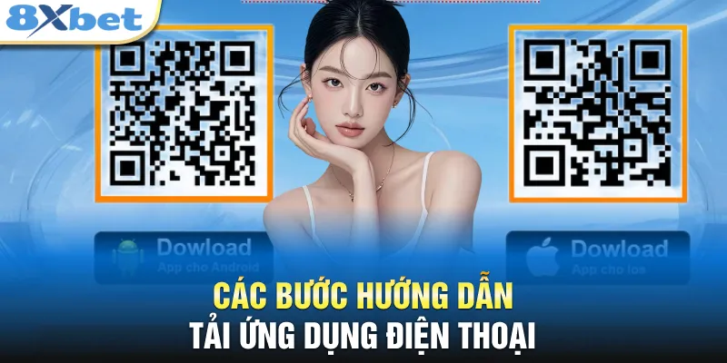 Các bước hướng dẫn tải ứng dụng điện thoại